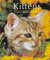 9780812066302: Kittens: From Before Birth to Adulthood