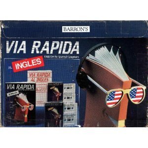 Beispielbild fr Via Rapida Al Ingles/English for Spanish Speakers/Book and 4 Cassettes (English and Spanish Edition) zum Verkauf von -OnTimeBooks-