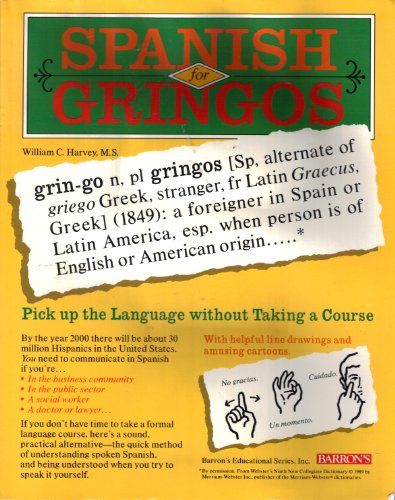 9780812078893: Spanish for Gringos