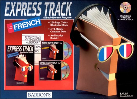 Stock image for Express Track to French: 4 Cds With Book for sale by Lost Books