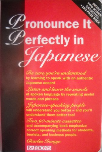 9780812080353: Pronounce it Perfectly in Japanese (Pronounce it Perfectly S.)