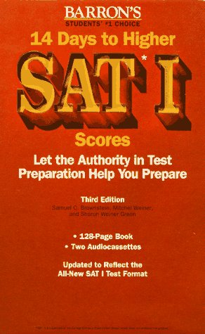 9780812081640: Barron's 14 Days to Higher Sat I Scores: Let the Authority in Test Preparation Help You Prepare