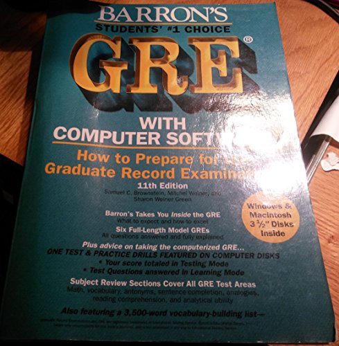 Beispielbild fr How to Prepare for the Gre -- Graduate Record Examination General Test/Book and Disks, IBM Windows: Book and Computer Program/Book and Disk, IBM Windows zum Verkauf von Better World Books