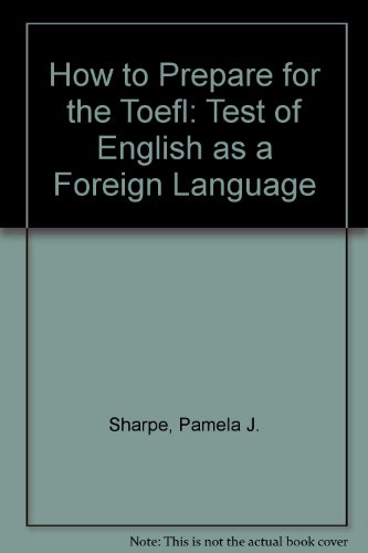 9780812084221: How to Prepare for the Toefl: Test of English as a Foreign Language