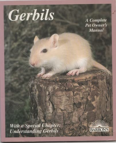 Stock image for Gerbils (Barrons Pet Owner's Manuals) for sale by Half Price Books Inc.