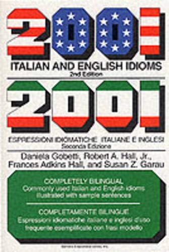 Stock image for 2001 Italian and English Idioms (English and Italian Edition) for sale by Open Books