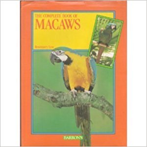 Beispielbild fr The Complete Book of Macaws zum Verkauf von ThriftBooks-Dallas