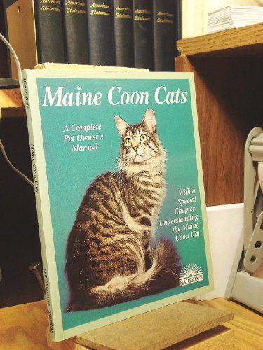 Beispielbild fr Maine Coon Cats (Complete Pet Owner's Manuals) zum Verkauf von Wonder Book