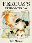 Imagen de archivo de Fergus's Upside-Down Day a la venta por ThriftBooks-Dallas