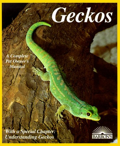 9780812090826: Geckos (Complete Pet Owner's Manual)