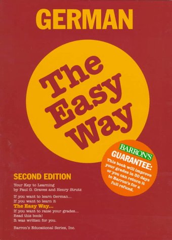 Beispielbild fr German the Easy Way zum Verkauf von Better World Books