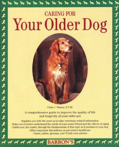 Stock image for Caring for Your Older Dog for sale by SecondSale