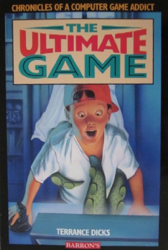 Stock image for The Ultimate Game (Chronicles of a Computer Game Addict) for sale by -OnTimeBooks-