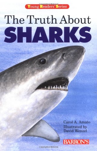 Beispielbild fr The Truth About Sharks (Young Readers) zum Verkauf von Once Upon A Time Books