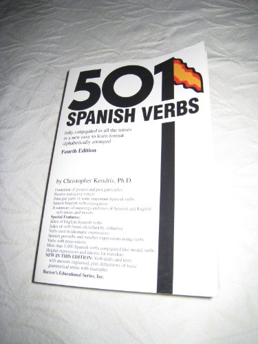 Beispielbild fr 501 Spanish Verbs: Fully Conjugated in All the Tenses in a New Easy-To-Learn Format Alphabetically Arranged (Fourth Edition) zum Verkauf von Walther's Books