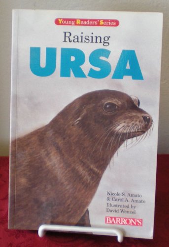 Stock image for Raising Ursa (Young Readers' Series) for sale by More Than Words