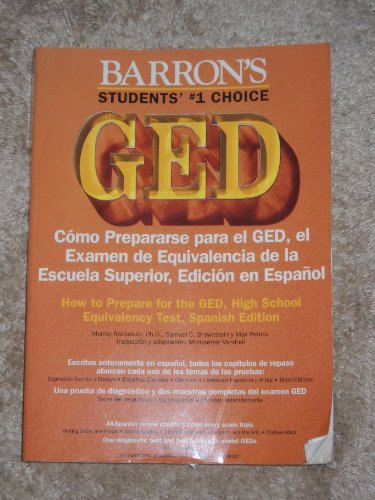 Stock image for Barron's GED: c mo prepararse para el GED, el examen de equivalencia de la escuela superior, edici n en español for sale by Once Upon A Time Books