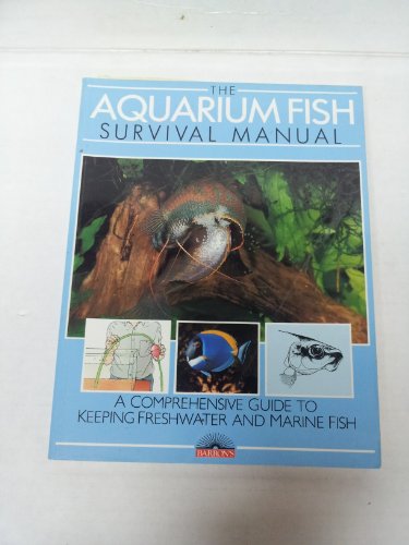 Imagen de archivo de Aquarium Fish Survival Manual a la venta por Better World Books