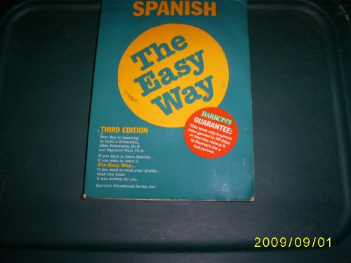 Stock image for Spanish the Easy Way (Spanish the Easy Way, 3rd ed) (Spanish Edition) for sale by SecondSale