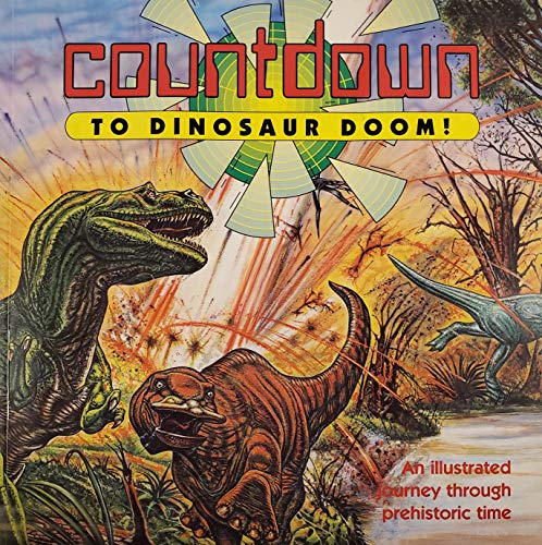 Imagen de archivo de Countdown to Dinosaur Doom! a la venta por SecondSale