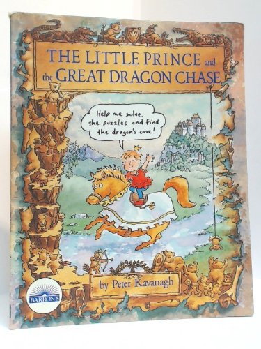 Beispielbild fr The Little Prince and the Great Dragon Chase zum Verkauf von ThriftBooks-Atlanta