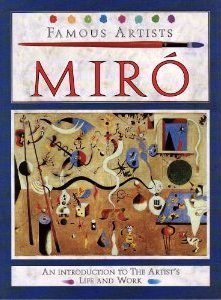 Beispielbild fr Miro (Famous Artists) zum Verkauf von SecondSale