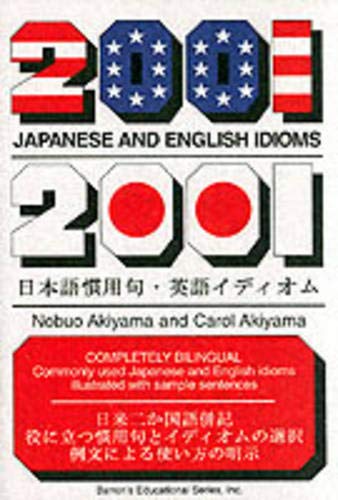 Stock image for 2001 Japanese and English Idioms for sale by Better World Books