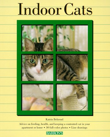 Beispielbild fr Indoor Cats: Understanding and Caring for Your Indoor Cat zum Verkauf von ThriftBooks-Dallas