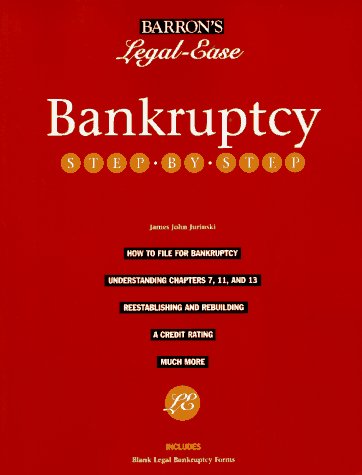 Imagen de archivo de Bankruptcy Step-By-Step (Barron's Legal-Ease) a la venta por Wonder Book