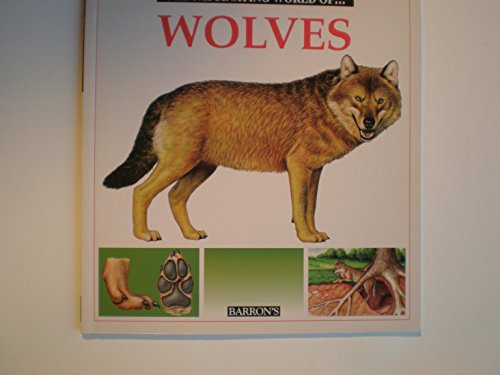 Beispielbild fr The Fascinating World of Wolves zum Verkauf von Better World Books: West
