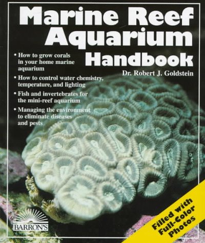 Imagen de archivo de Marine Reef Aquarium Handbook a la venta por Better World Books