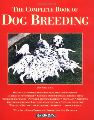 Imagen de archivo de The Complete Book of Dog Breeding a la venta por SecondSale