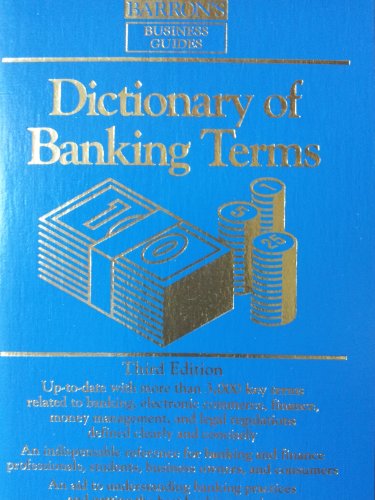 Stock image for Dictionary of Banking Terms Third Edition for sale by HPB-Emerald