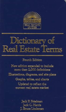 Beispielbild fr Dictionary of Real Estate Terms (4th ed) (Barron's Real Estate Guides) zum Verkauf von Wonder Book