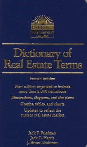 Stock image for Dictionary of Real Estate Terms (4th ed) (Barron's Real Estate Guides) for sale by Wonder Book