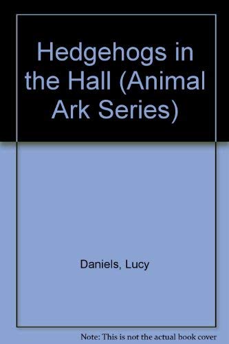 9780812096668: Hedgehogs in the Hall (Animal Ark Series #5)