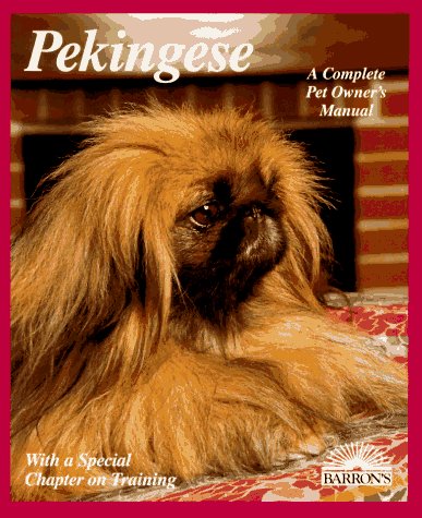 Beispielbild fr Pekingese (Complete Pet Owner's Manuals) zum Verkauf von HPB-Diamond