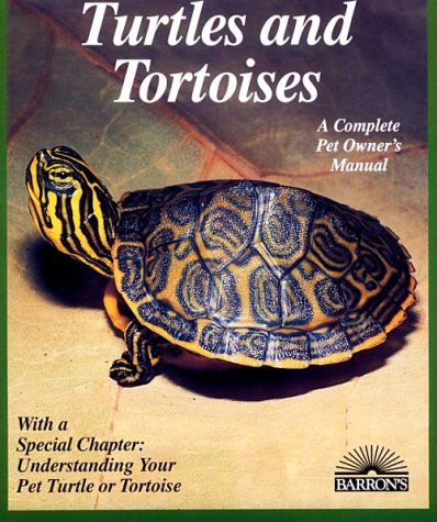 Beispielbild fr Turtles and Tortoises: A Complete Pet Owner's Manu zum Verkauf von Old Goat Books