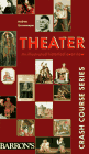 9780812097740: Theater (Crash Course Series)