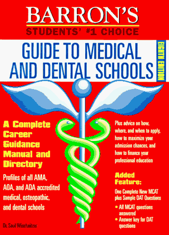 Beispielbild fr Barron's Guide to Medical and Dental Schools zum Verkauf von Ground Zero Books, Ltd.