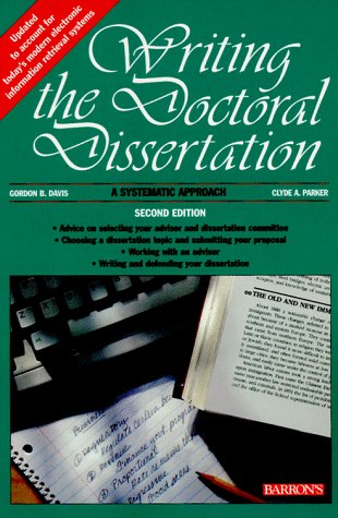 Beispielbild fr Writing the Doctoral Dissertation: A Systematic Approach zum Verkauf von Top Notch Books
