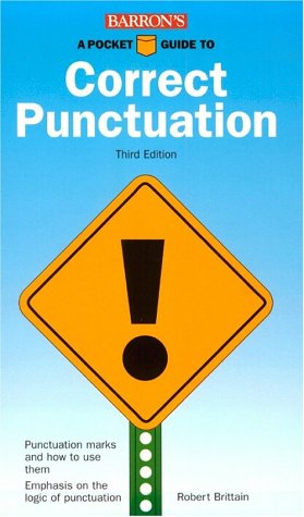 Stock image for A Pocket Guide to Correct Punctuation for sale by Reliant Bookstore