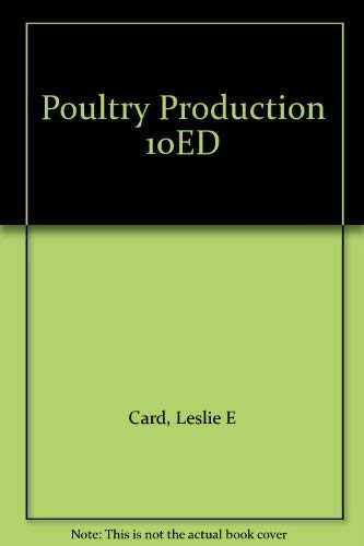 Stock image for Poultry Production 10ED for sale by Better World Books
