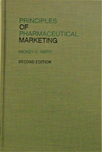 Imagen de archivo de Principles of Pharmaceutical Marketing a la venta por WeSavings LLC