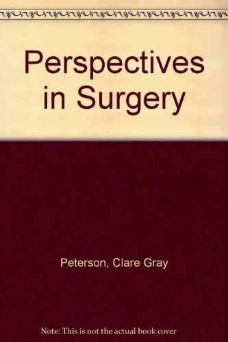 Imagen de archivo de Perspectives in surgery a la venta por P.C. Schmidt, Bookseller