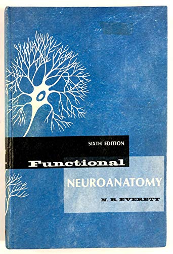 Stock image for Functional Neuroanatomy for sale by Better World Books