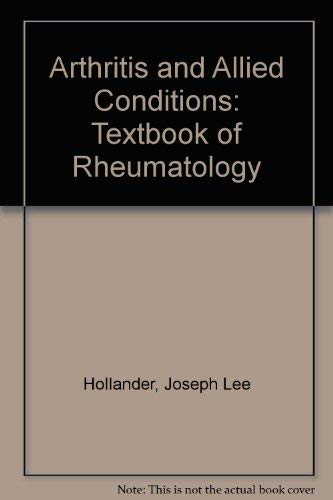 Beispielbild fr Arthritis and Allied Conditions : A Textbook of Rheumatology zum Verkauf von Better World Books