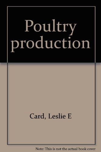 Stock image for Poultry Production for sale by Top Notch Books