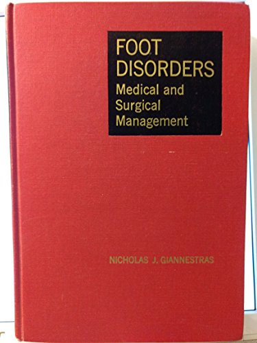 Beispielbild fr Foot Disorders Medical and Surgical Management zum Verkauf von Books to Die For
