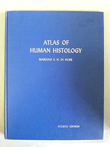 Stock image for Atlas of Human Histology for sale by Half Price Books Inc.